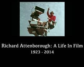 RichardAttenborough:ALifeinFilm