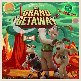 Wallace&GromitinTheGrandGetaway