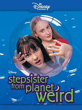 StepsisterfromPlanetWeird