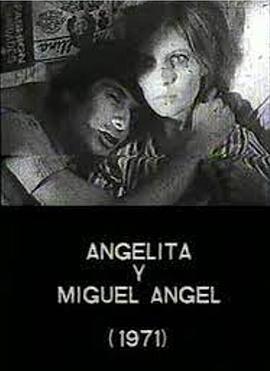 安吉莉塔与米格儿·安琪