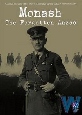 Monash:TheForgottenAnzac