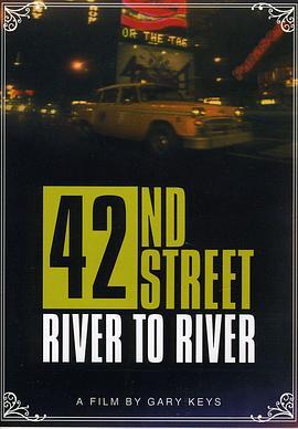 42ndStreet:RivertoRiver